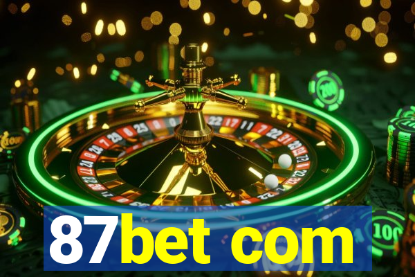 87bet com